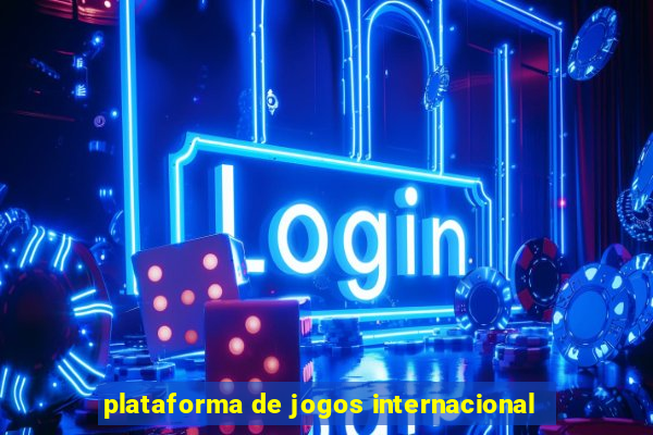 plataforma de jogos internacional